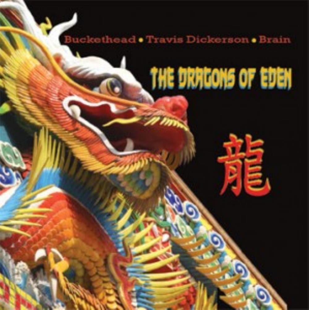 Buckethead - The Dragons of Eden (with Travis Dickerson and Brain) CD (album) cover