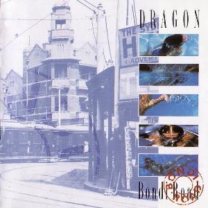 Dragon - Bondi Road CD (album) cover