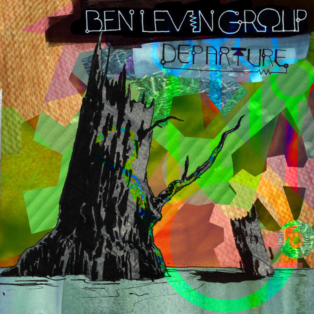 Ben Levin Group - Departure CD (album) cover