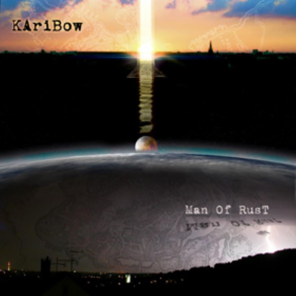 Karibow - Man of Rust CD (album) cover