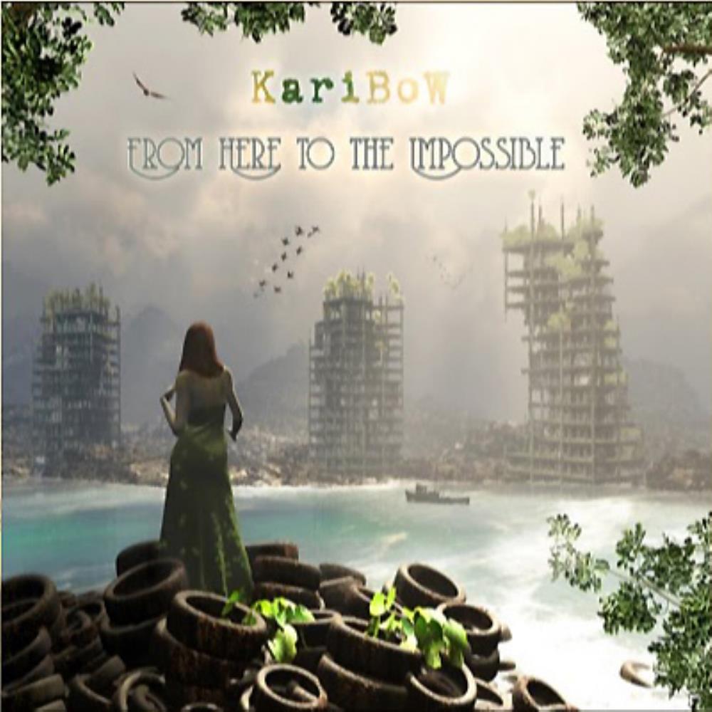 Karibow - From Here to the Impossible CD (album) cover