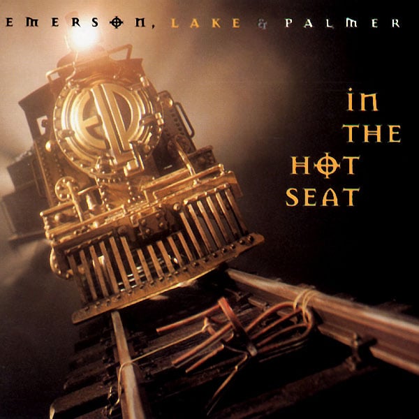 Emerson Lake & Palmer In The Hot Seat album cover