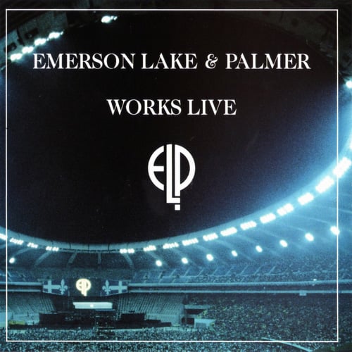 Emerson Lake & Palmer Works Live  album cover