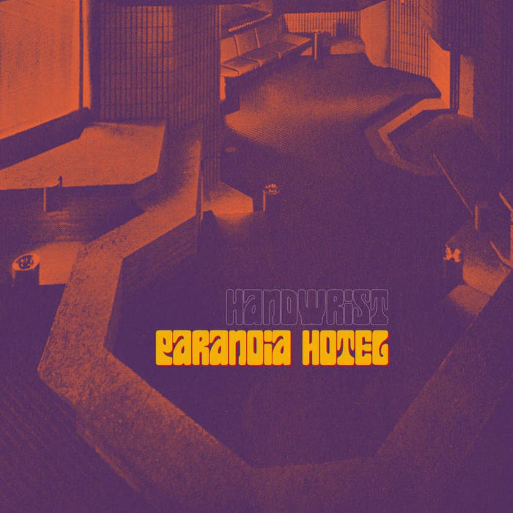Handwrist - Paranoia Hotel CD (album) cover