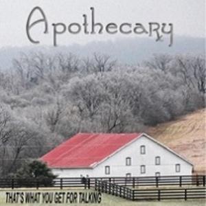 Apothecary - That's What You Get For Talking CD (album) cover