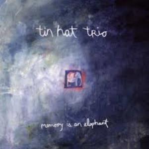 Tin Hat - Memory Is An Elephant CD (album) cover