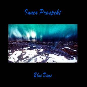 Inner Prospekt - Blue Days CD (album) cover