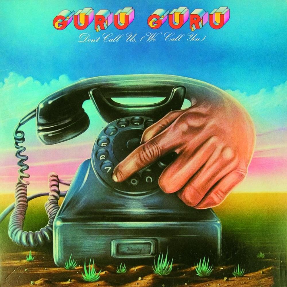 Guru Guru Don't Call Us - We Call You album cover