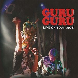 Guru Guru Live on Tour 2008 album cover
