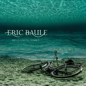 Eric Baule - Revelations Adrift CD (album) cover