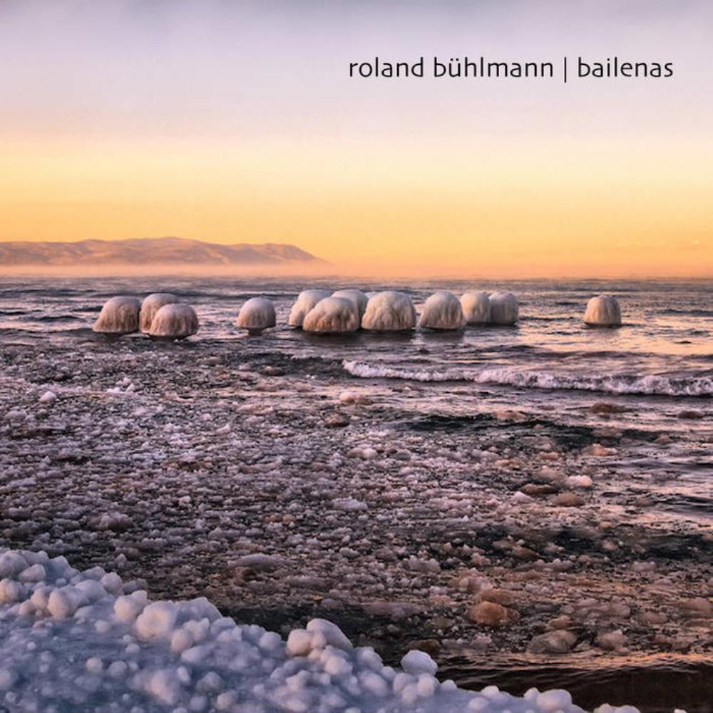 Roland Buhlmann Bailenas album cover
