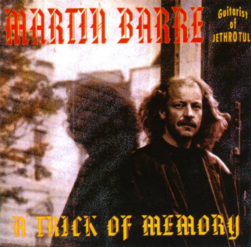 Martin Barre - A Trick Of Memory CD (album) cover