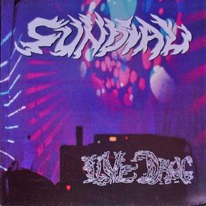 Sun Dial Live Drug album cover