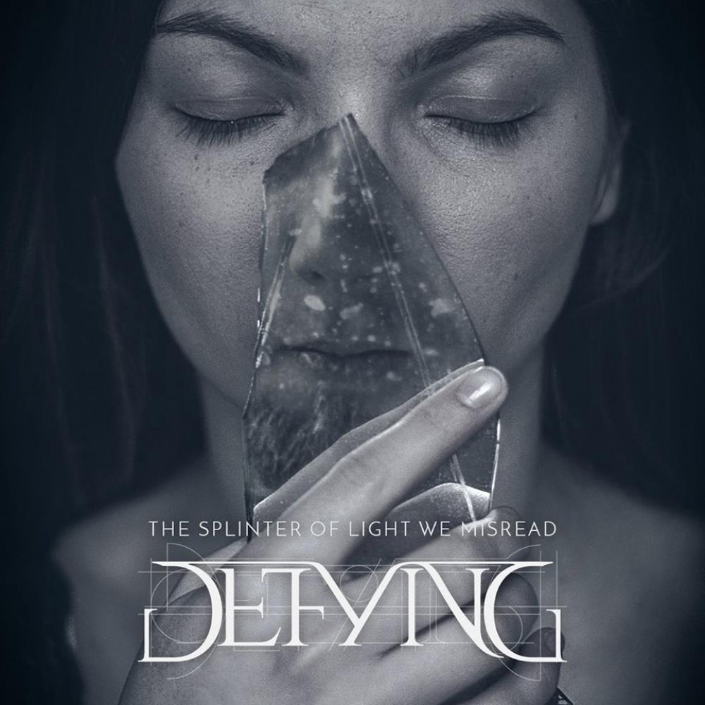 Defying - The Splinter of Light We Misread CD (album) cover