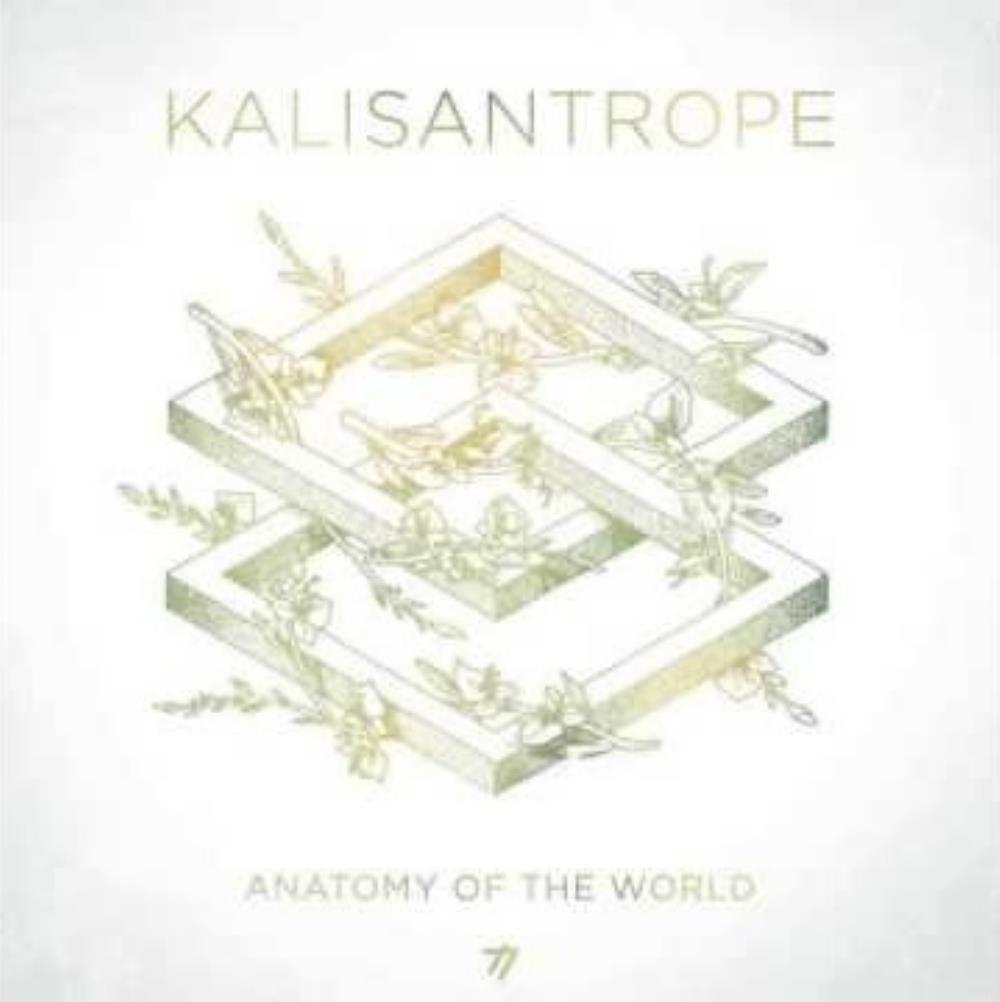 Kalisantrope - Anatomy Of The World CD (album) cover