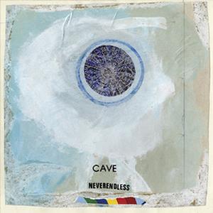Cave - Neverendless CD (album) cover