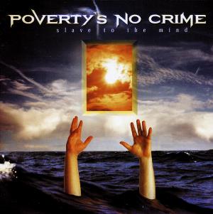 Poverty's No Crime - Slave to the Mind CD (album) cover