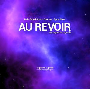 Sequentia Legenda - Au revoir CD (album) cover