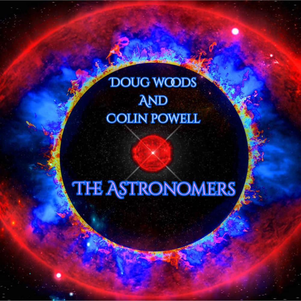 Doug  Woods & Colin Powell - The Astronomers CD (album) cover