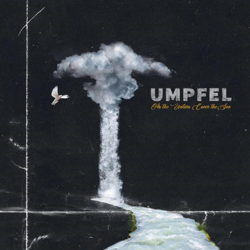Umpfel As the Waters Cover the Sea album cover