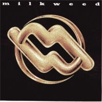 Milkweed - Milkweed CD (album) cover