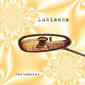 Lubianka - Cerimnies CD (album) cover