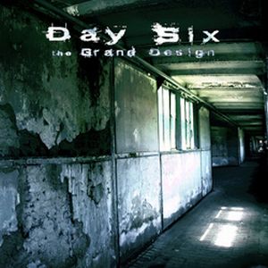 Day Six - The Grand Design CD (album) cover