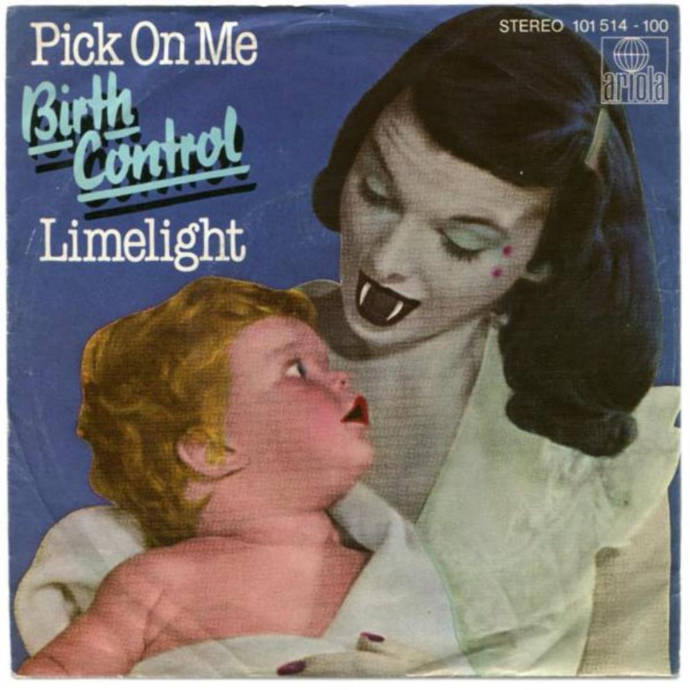 Birth Control Pick On Me / Limelight album cover
