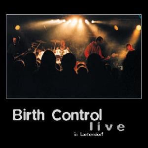 Birth Control - Live in Lachendorf CD (album) cover