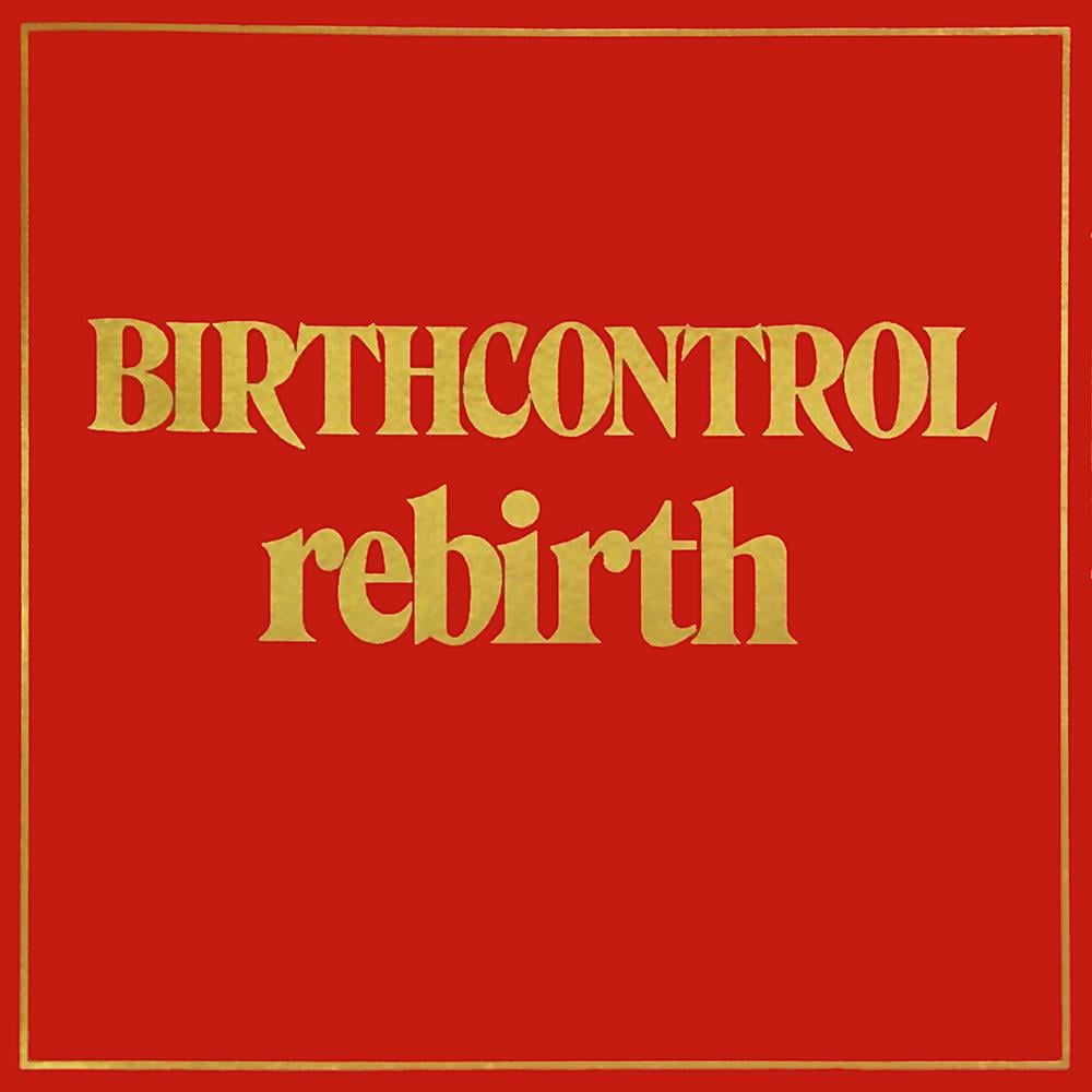Birth Control - Rebirth CD (album) cover