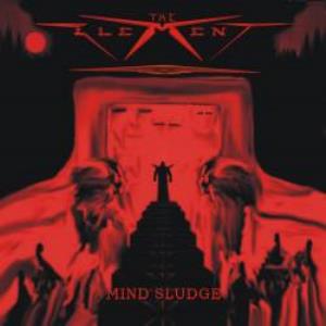 The Element Mind Sludge album cover
