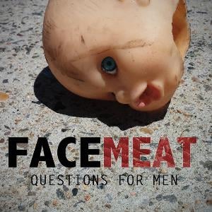 Facemeat - Questions For Men CD (album) cover