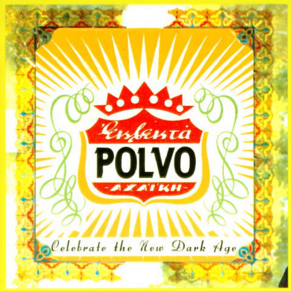 Polvo - Celebrate the New Dark Age CD (album) cover