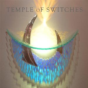 Temple Of Switches - Temple of Switches CD (album) cover
