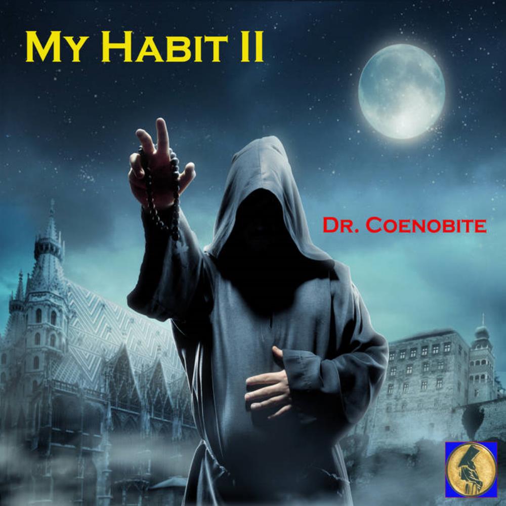 Dr. Coenobite - My Habit II CD (album) cover