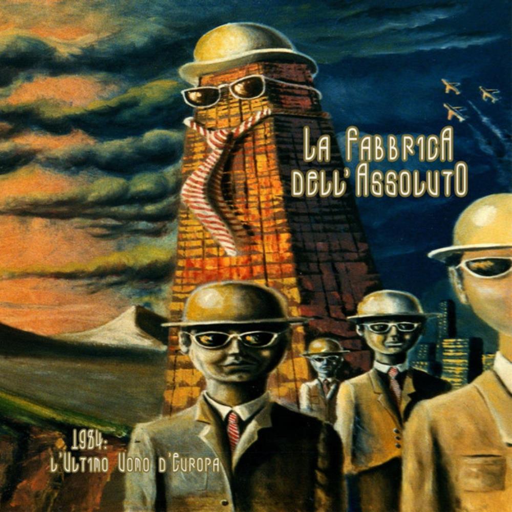 La Fabbrica Dell'Assoluto - 1984 - L'Ultimo Uomo D'Europa CD (album) cover