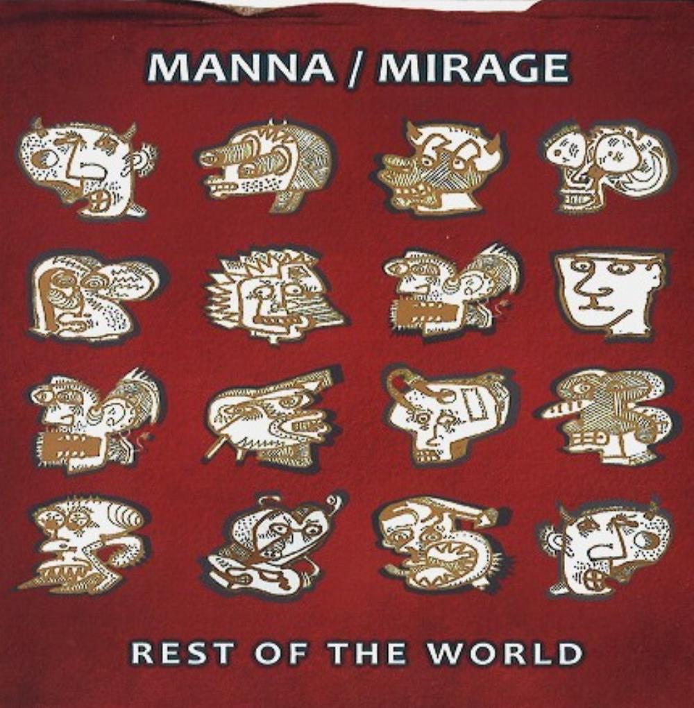 Manna / Mirage - Rest of the World CD (album) cover