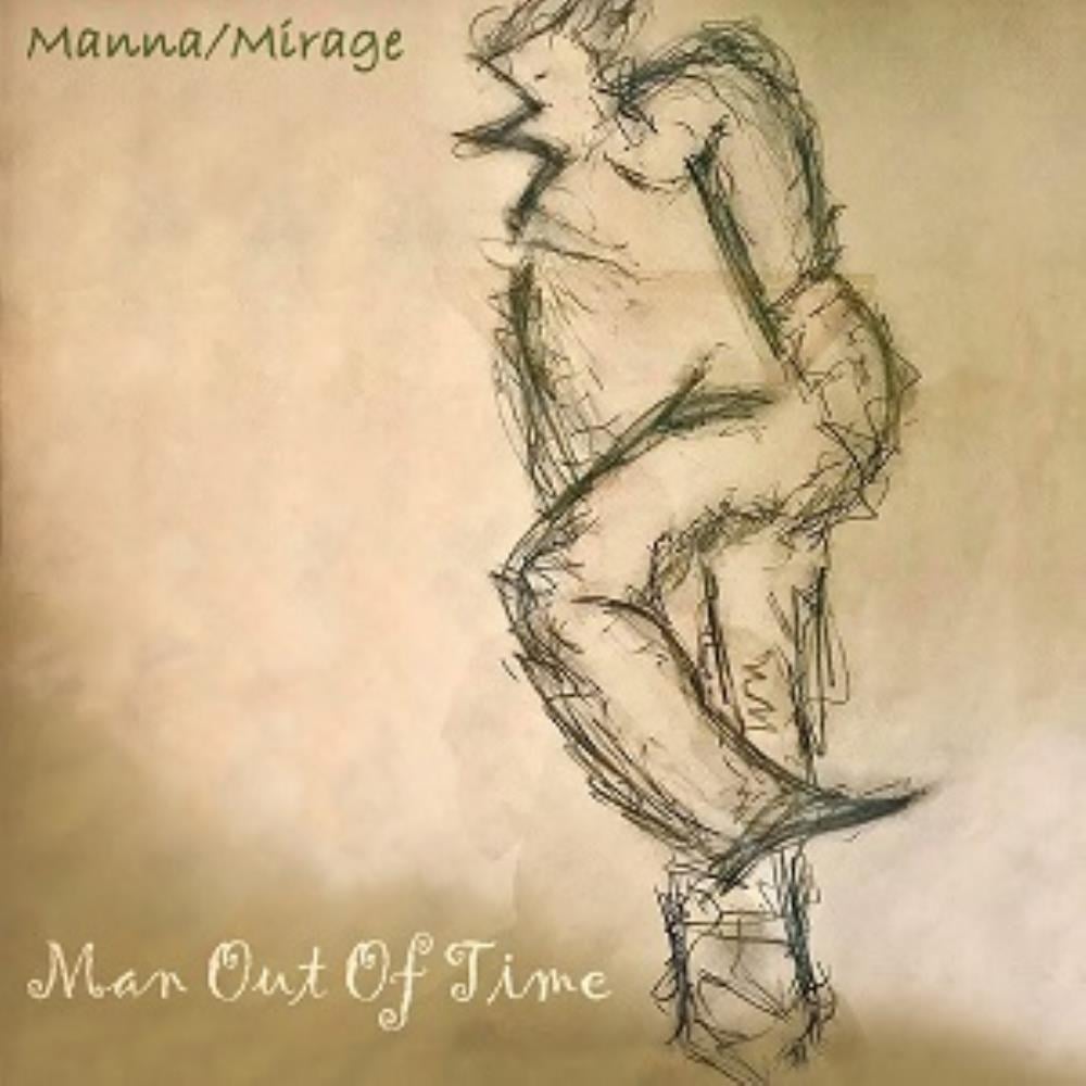 Manna / Mirage - Man Out of Time CD (album) cover