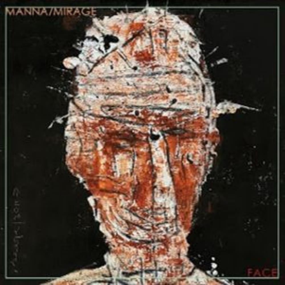 Manna / Mirage - Face CD (album) cover