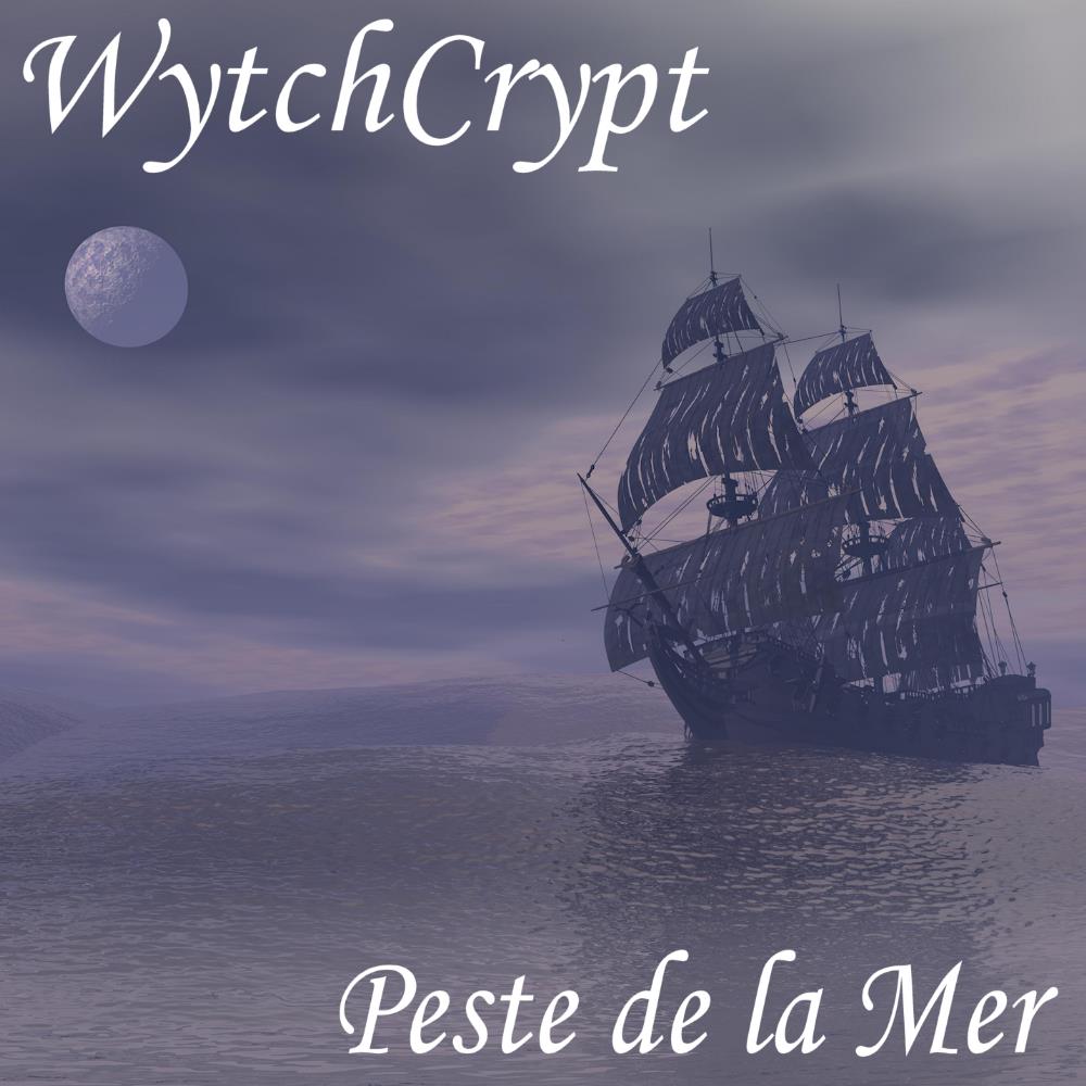 WytchCrypt - Peste de la Mer CD (album) cover