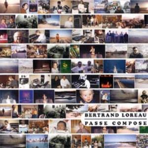 Bertrand Loreau Pass Compos album cover
