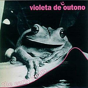 Violeta De Outono - Early Years CD (album) cover