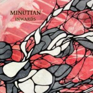 Minutian - Inwards CD (album) cover