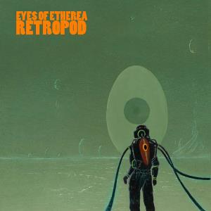 Eyes Of Etherea - Retropod CD (album) cover