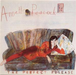 Annette Peacock The Perfect Release album cover