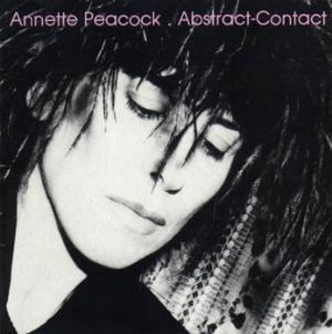 Annette Peacock - Abstract-Contact CD (album) cover