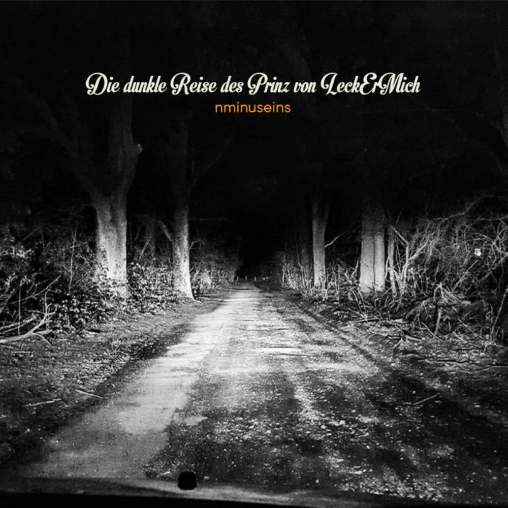 N-1 - Die Dunkle Reise Des Prinz Von LeckErMich CD (album) cover