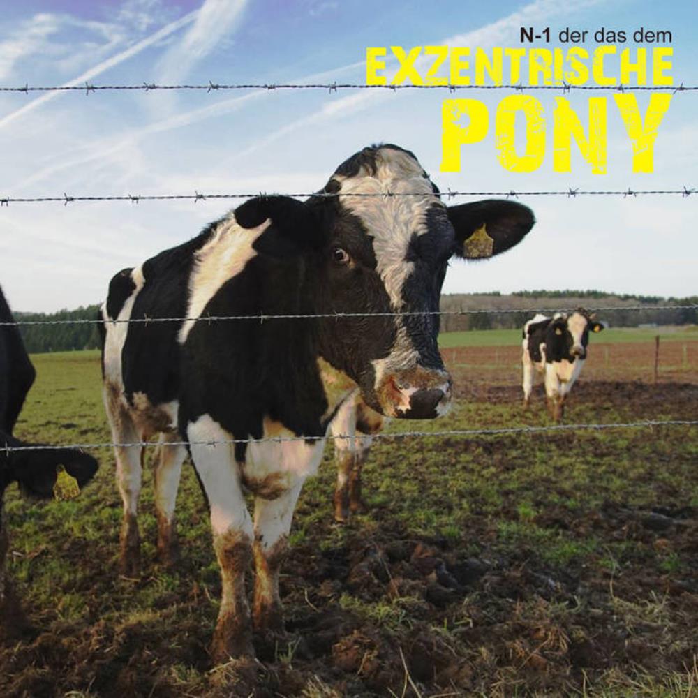 N-1 - Der Das Dem Exzentrische Pony CD (album) cover