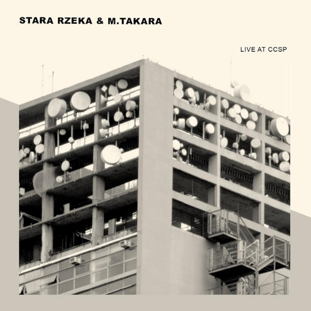 Stara Rzeka - Live at CCSP CD (album) cover