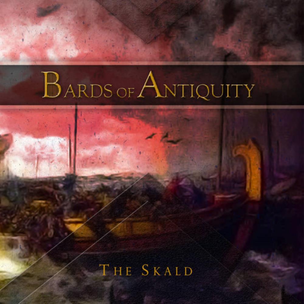 Bards of Antiquity The Skald album cover